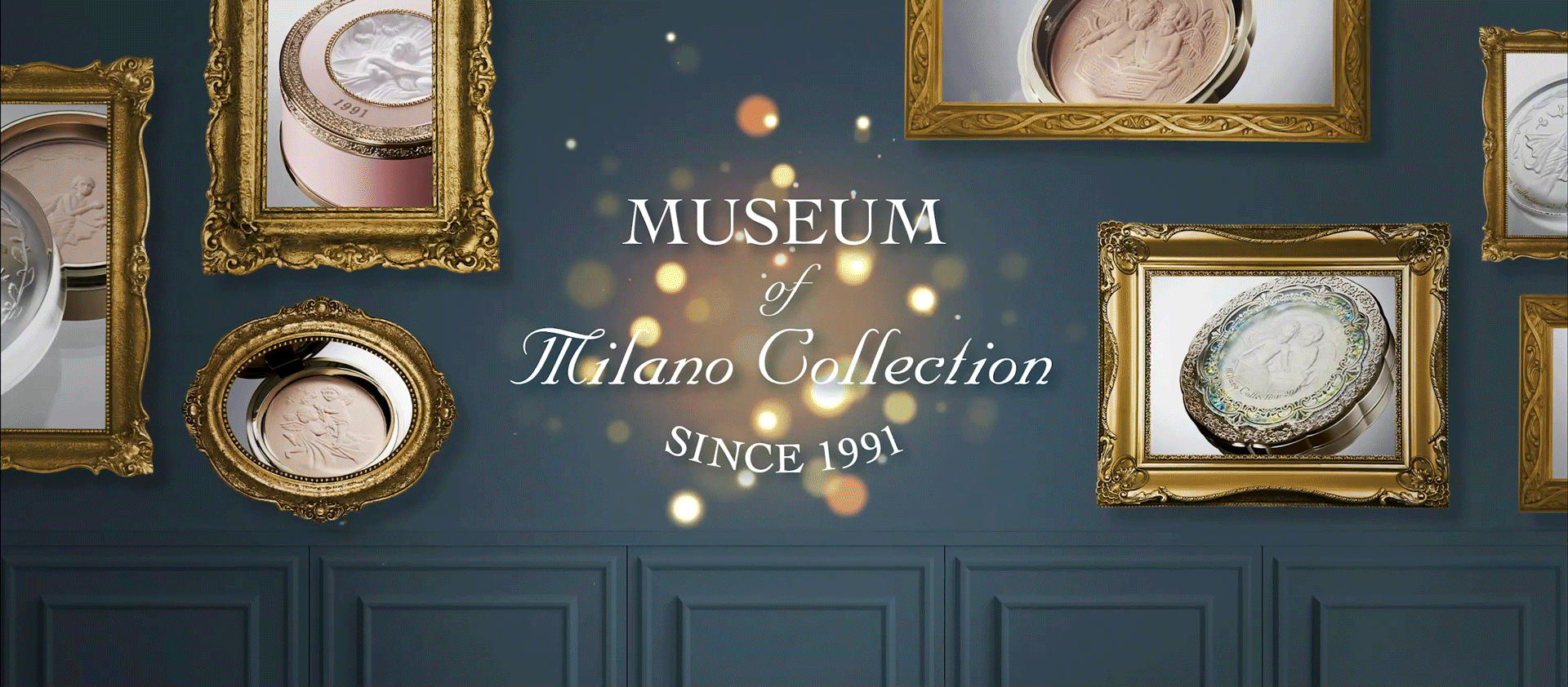 MUSEUM of Milano Collection SINCE 1991