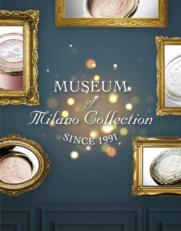 MUSEUM of Milano Collection SINCE 1991